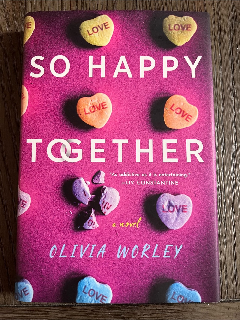 So Happy Together by Olivia Worley
